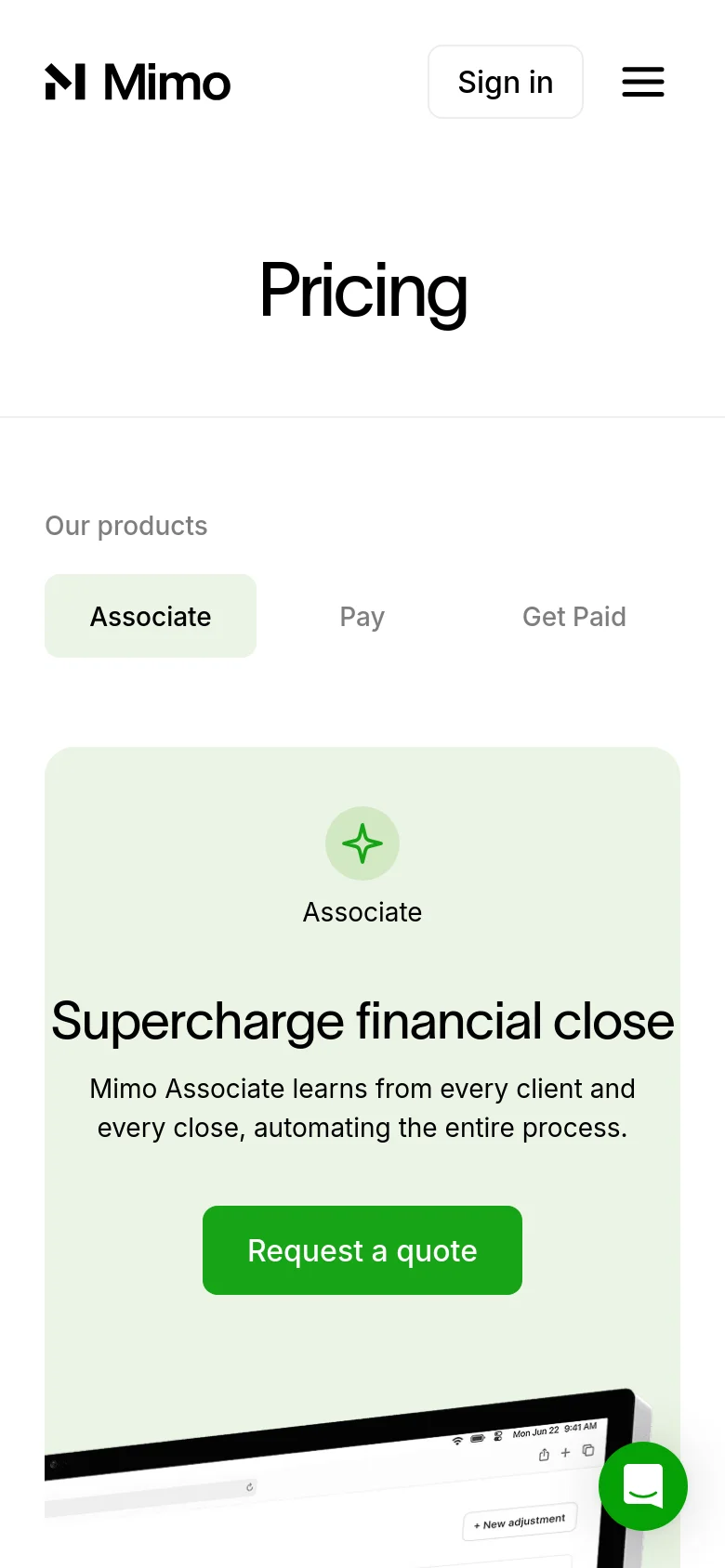 The mobile version presents a simplified vertical layout with a centered 'Pricing' headline and a hamburger menu for navigation. The product selection is displayed as a horizontal list of buttons ('Associate', 'Pay', 'Get Paid') below the header. The 'Associate' product section follows, featuring a light green card containing the headline, description, a prominent green 'Request a quote' button, and a software dashboard image.