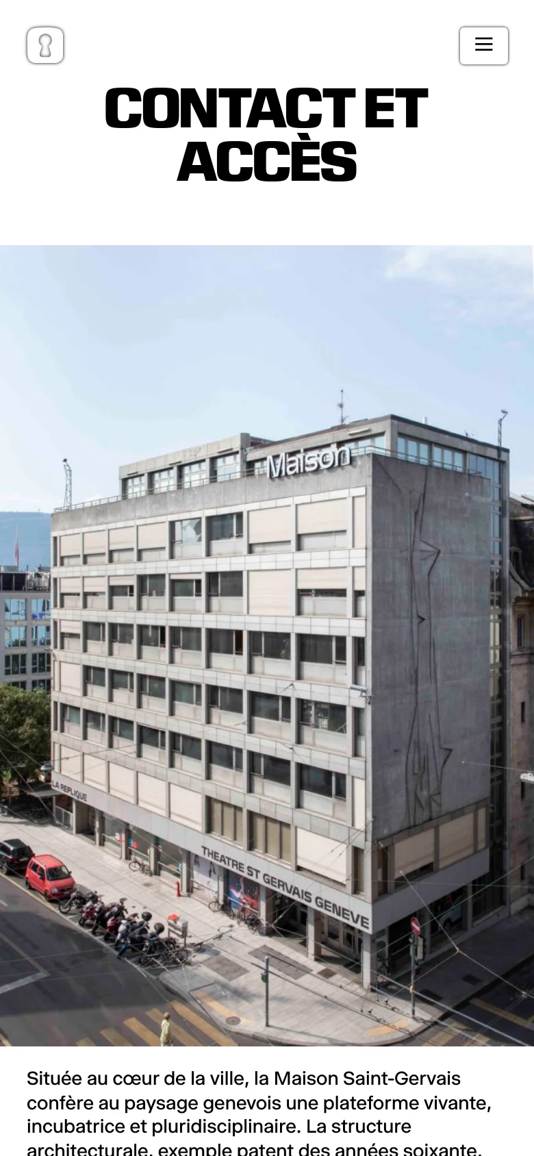 The mobile version displays a centered, stacked layout with the bold 'CONTACT ET ACCÈS' headline above a large hero image of the building. The navigation is condensed into a hamburger menu icon in the top right, and the text content follows below the image in a single vertical column.