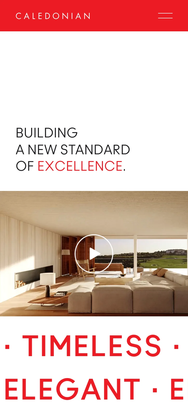 The mobile version simplifies the layout, removing the side navigation in favor of a red header containing the brand name and a hamburger menu icon. The large headline is centered above a wide-format video player showing a modern living room, followed by large red text reading 'TIMELESS ELEGANT' at the bottom.