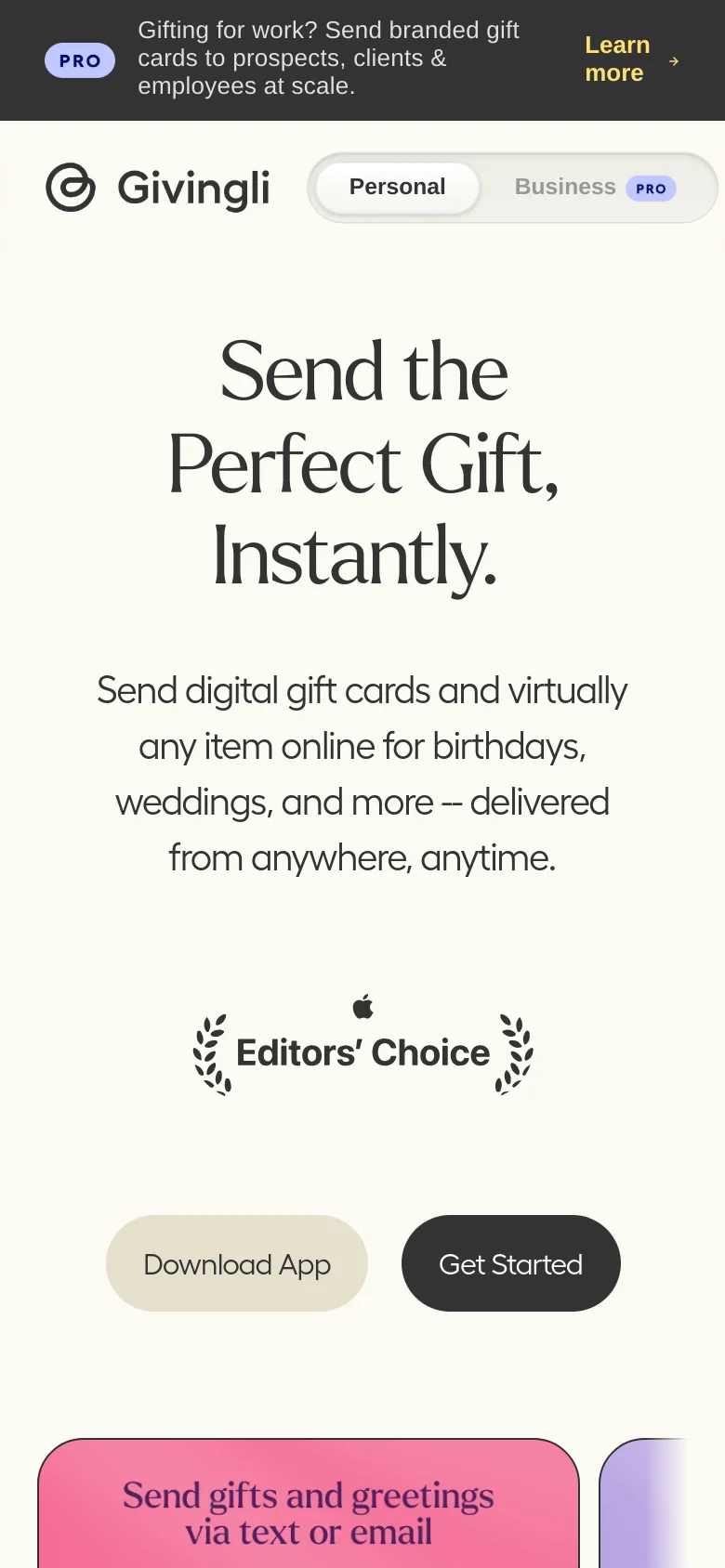 The mobile version presents a vertically stacked layout optimized for small screens. The hero section features the same large headline and description, but the 'Download App' and 'Get Started' buttons are stacked or adjusted for touch, and the navigation is simplified. A prominent pink banner at the bottom introduces the feature 'Send gifts and greetings via text or email.'
