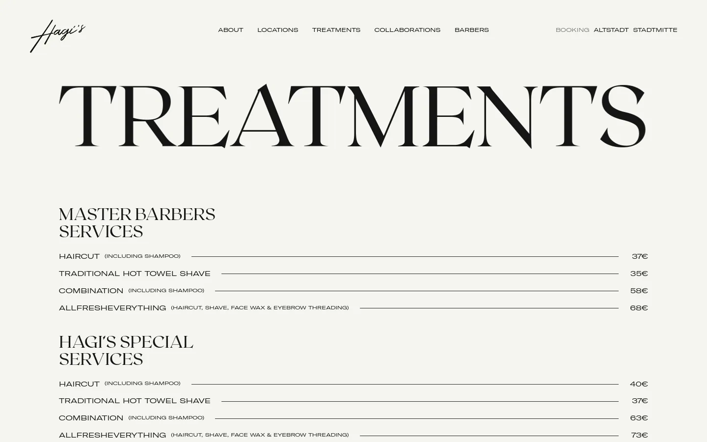 The desktop version features a minimalist design with a large, black serif headline reading 'TREATMENTS' against a white background. Below, service lists for 'Master Barbers Services' and 'Hagi's Special Services' are organized in a clean, single-column layout with horizontal lines separating items and prices aligned to the right. The top navigation includes the Hagi's logo and links for About, Locations, Treatments, Collaborations, and Barbers.