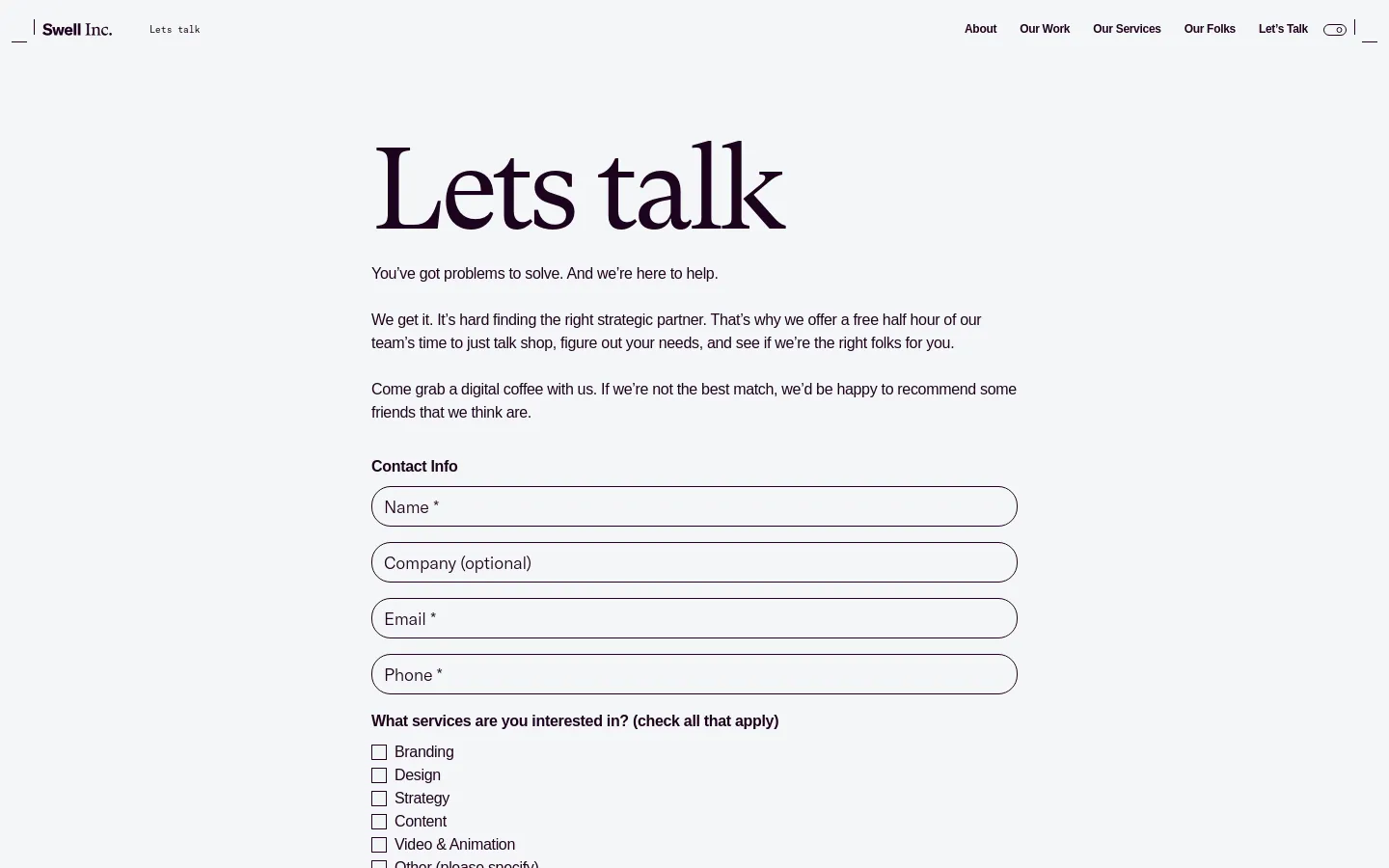The desktop page features a minimalist design with a white background and black serif typography. A large headline reads 'Lets talk' followed by introductory text, and a contact form below includes text fields for Name, Company, Email, and Phone, along with checkboxes for services and radio buttons for budget. The navigation menu is positioned at the top right.
