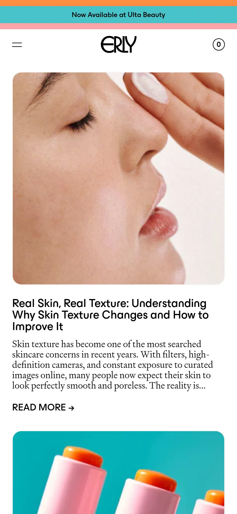 The mobile version presents a single-column vertical layout optimized for scrolling. A large hero image of skin texture is followed by its corresponding headline and text excerpt, with the 'READ MORE' call to action positioned below. The header is simplified with a hamburger menu icon on the left, the Erly logo in the center, and a cart icon on the right.