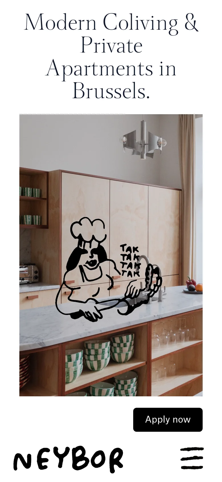 The mobile version presents a vertically stacked layout optimized for small screens, starting with a large serif headline. Below the headline, a single large image shows a modern kitchen area with a line-art illustration overlaid on the cabinetry. A black 'Apply Now' button is prominently placed above the footer, which contains the Neybor logo and a hamburger menu icon.