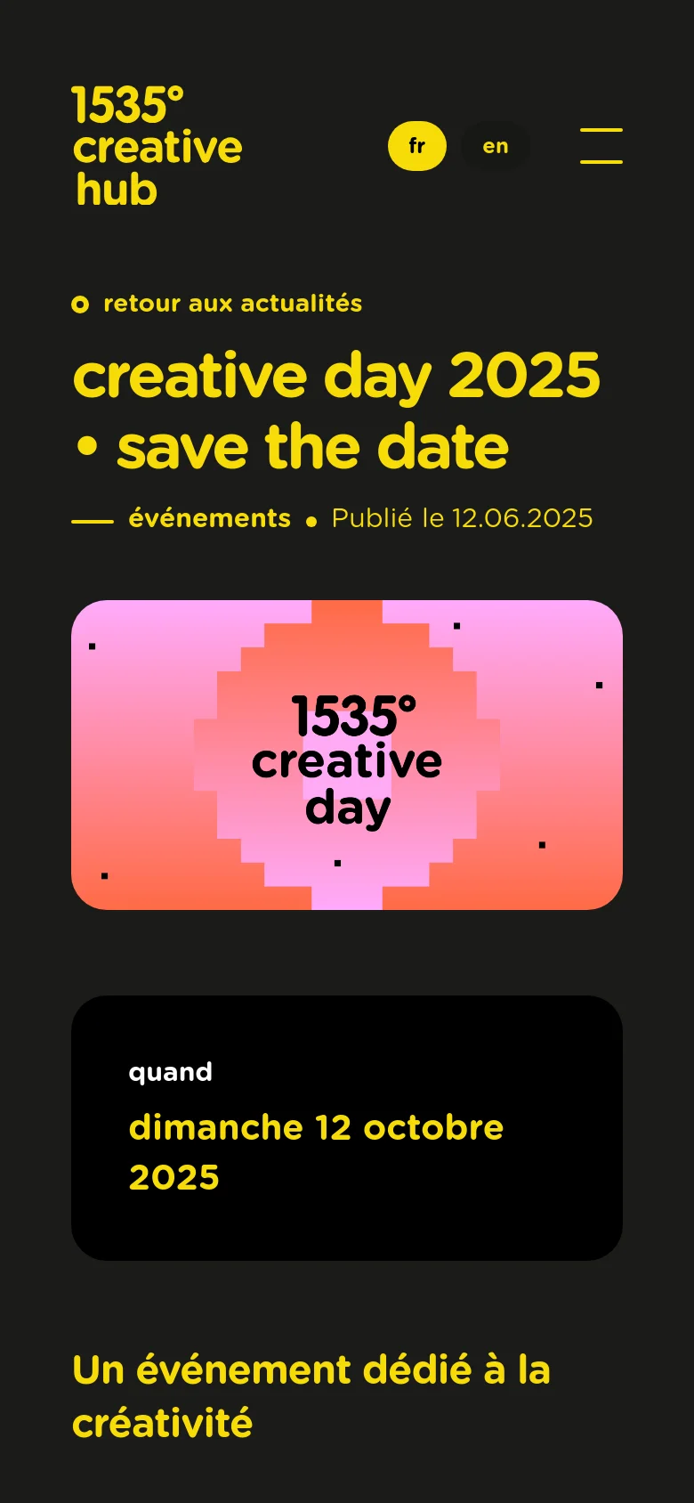 The mobile version presents a vertically stacked layout on a dark background. The 1535° creative hub logo and menu icon are at the top, followed by the large yellow event headline, a centered pink and orange graphic, and a black call-out box containing the event date.