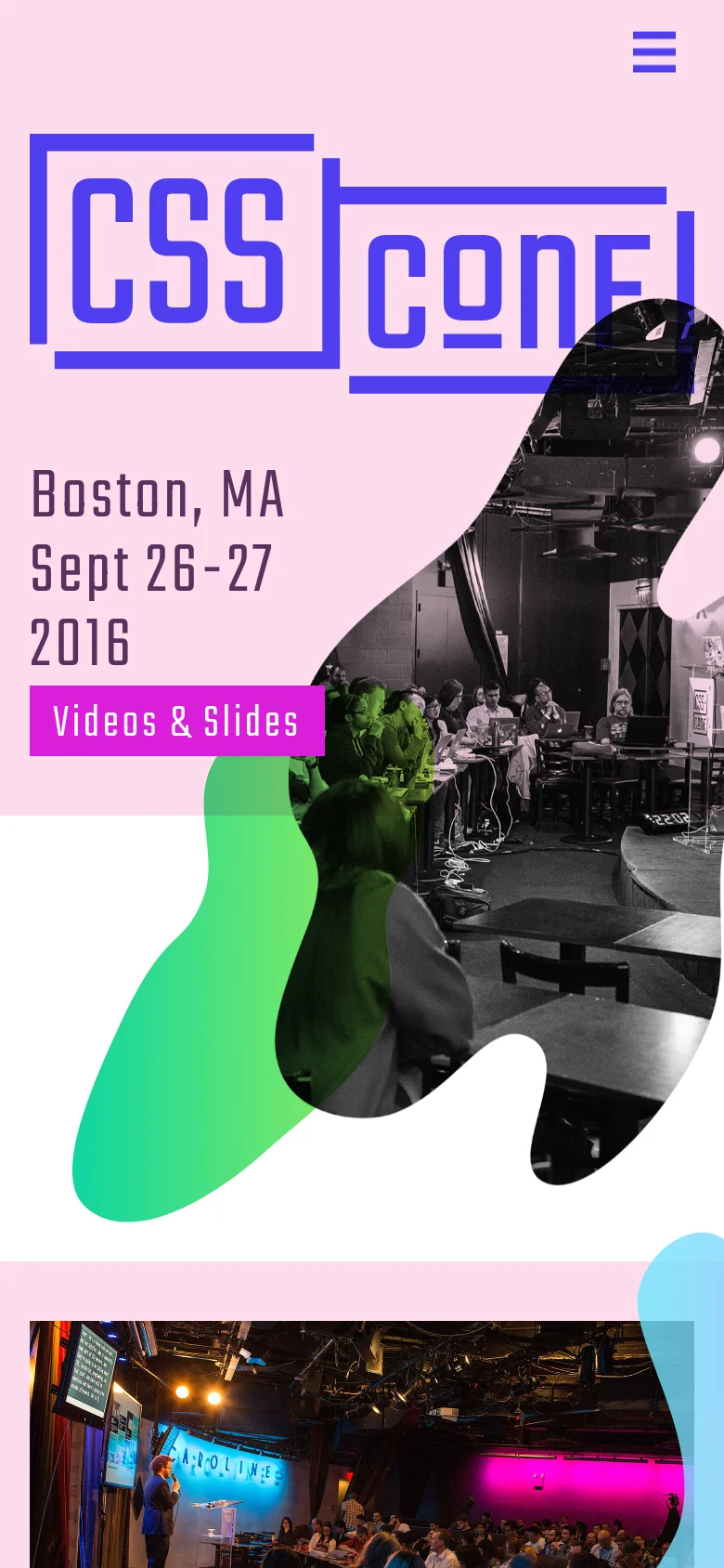 The mobile version simplifies the layout, centering the large blue CSSConf logo and event details above a black and white photo contained within a large green and black organic shape. The top navigation is condensed into a blue hamburger menu icon, and the colorful background elements are scaled to fit the vertical screen.