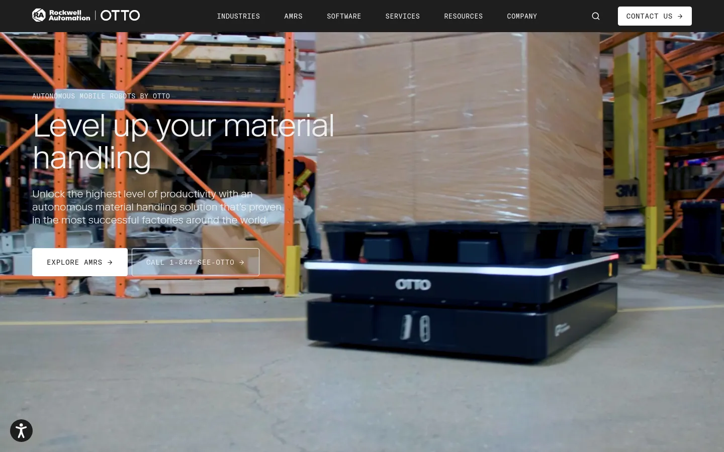 The desktop homepage features a large hero image of an OTTO autonomous mobile robot carrying a pallet of boxes in a warehouse. A white headline reads 'Level up your material handling' with a subheadline and two primary call-to-action buttons: 'EXPLORE AMRS' and 'CALL 1-844-SEE-OTTO'. The navigation bar at the top includes the Rockwell Automation and OTTO logos alongside menu links for Industries, AMRs, Software, Services, Resources, and Company.