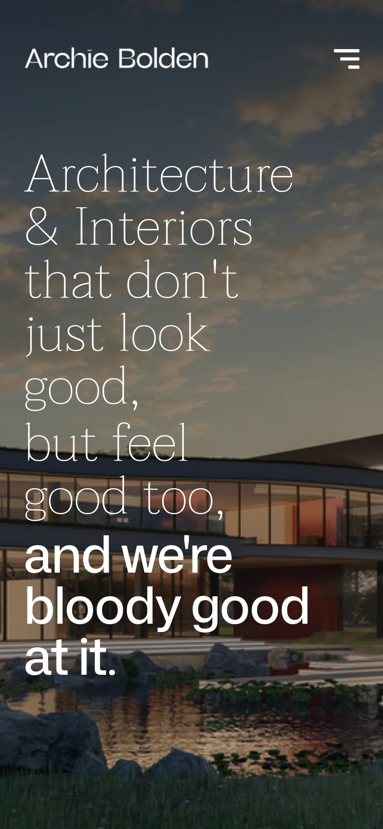 The mobile version displays a vertically stacked layout with the same hero image of a modern building and pond. The headline text is resized to fit the narrow screen, spanning multiple lines in white serif font. The 'Archic Bolden' logo and a hamburger menu icon are positioned at the top of the screen.