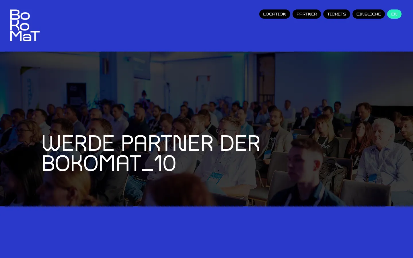 The desktop page features a blue header with the BoKoMaT logo and navigation buttons like 'LOCATION' and 'PARTNER'. A large hero section shows a darkened photograph of a conference audience with the white headline 'WERDE PARTNER DER BOKOMAT_10' overlaid.
