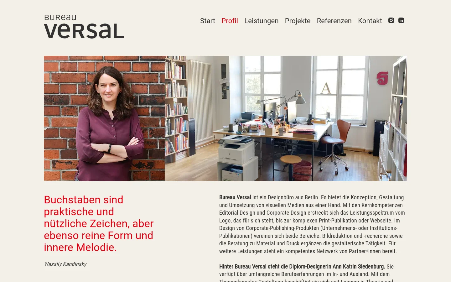 Desktop view of the 'Profil' page featuring a wide hero image showing designer Ann Katrin Siedenburg in a studio setting next to a brick wall and a desk. The layout includes a clean white background, a top navigation menu with links like 'Start' and 'Profil', and a large red quote by Wassily Kandinsky on the left, with descriptive text on the right.