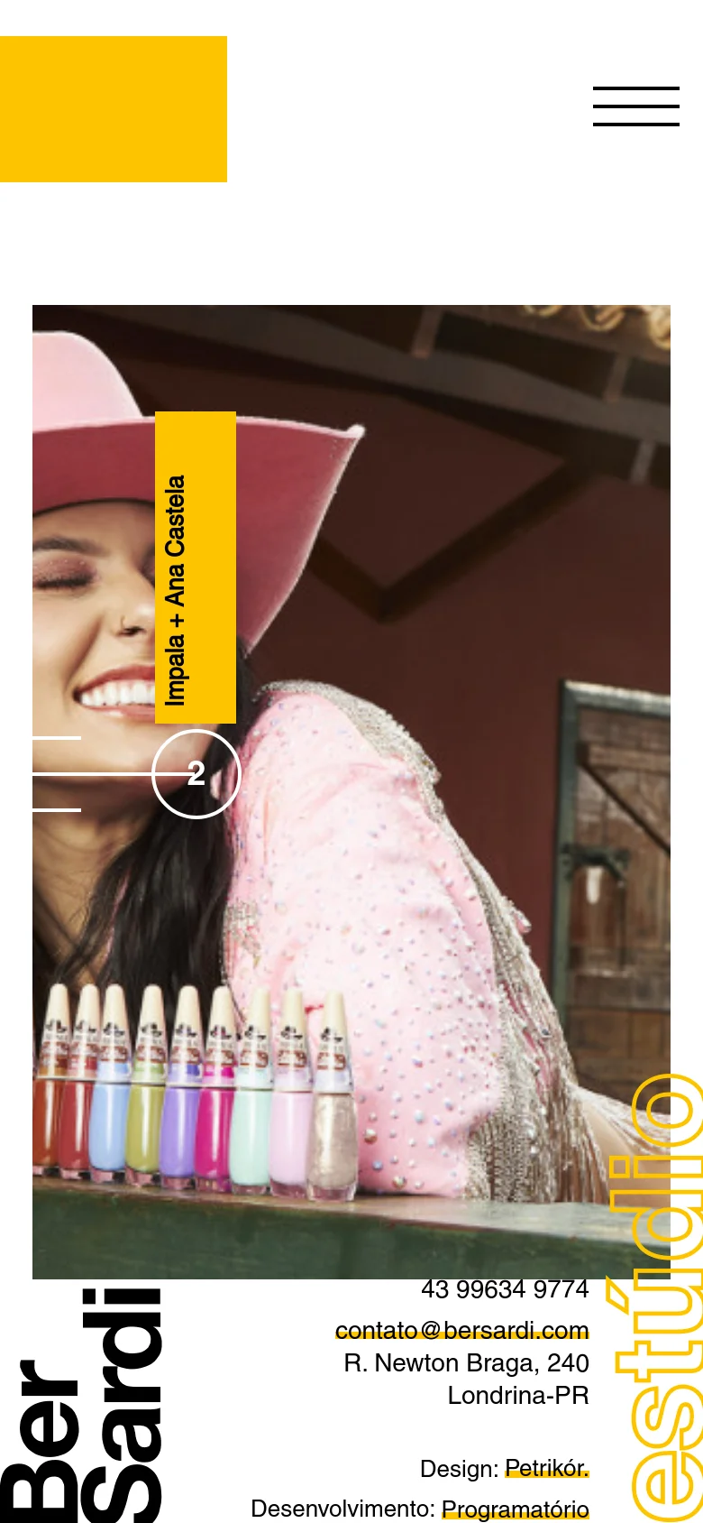The mobile version presents a vertically stacked layout, focusing on the large hero image of the woman in the pink cowboy hat. The 'Ber Sardi' and 'estúdio' text elements are repositioned to frame the image, and the navigation menu is replaced by a hamburger icon at the top right for a cleaner, single-column view.