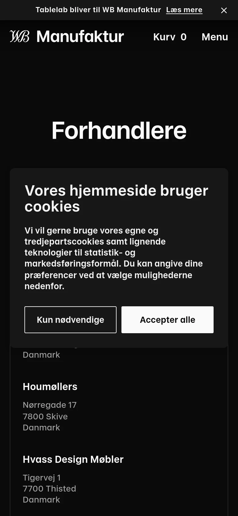 The mobile version presents a vertically stacked layout with the 'Forhandlere' headline at the top. The retailer list and the map are arranged one after another, and the cookie consent pop-up covers the majority of the screen content.