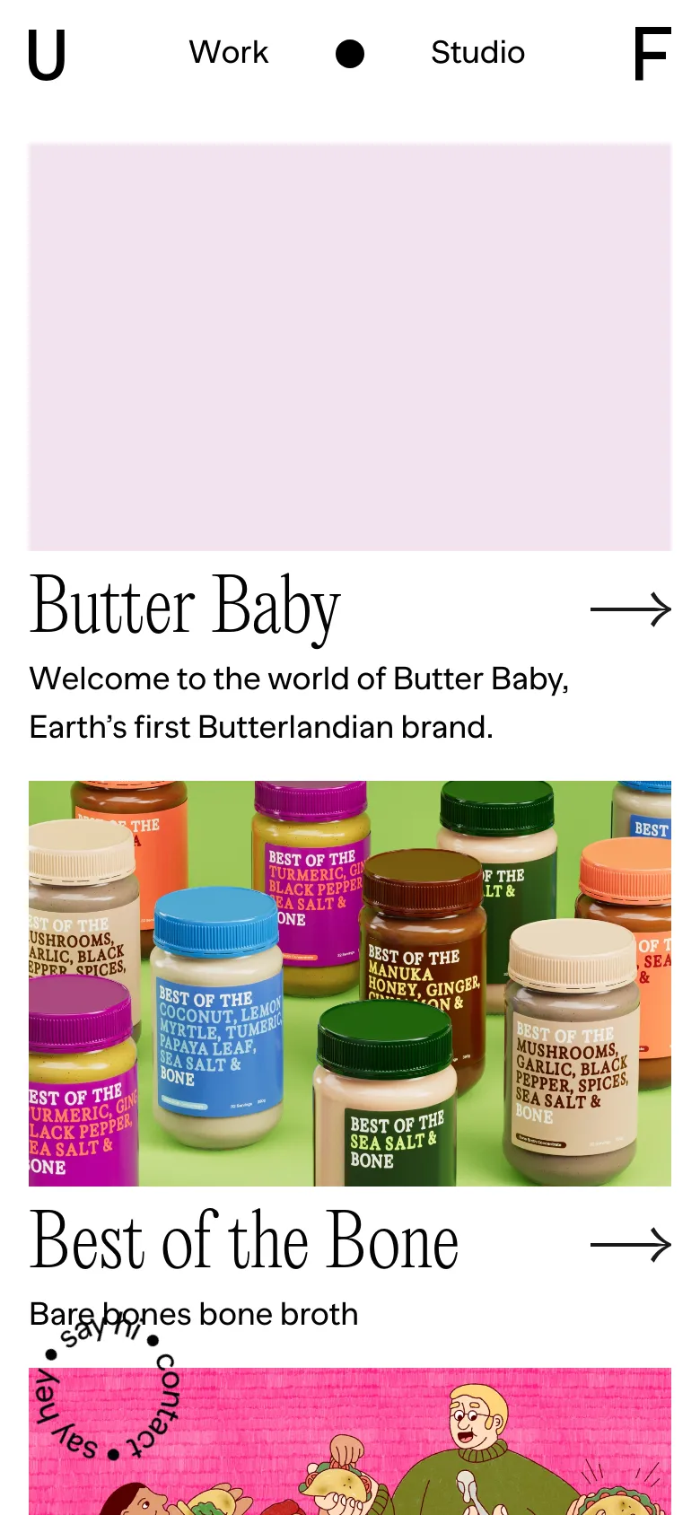 The mobile version maintains the minimalist aesthetic with a light pink background but transitions to a single-column vertical stack. Project titles, descriptions, and large arrow icons are centered or left-aligned, and the navigation menu is condensed at the top. The large hero imagery and project thumbnails are scaled to fit the narrower screen width.