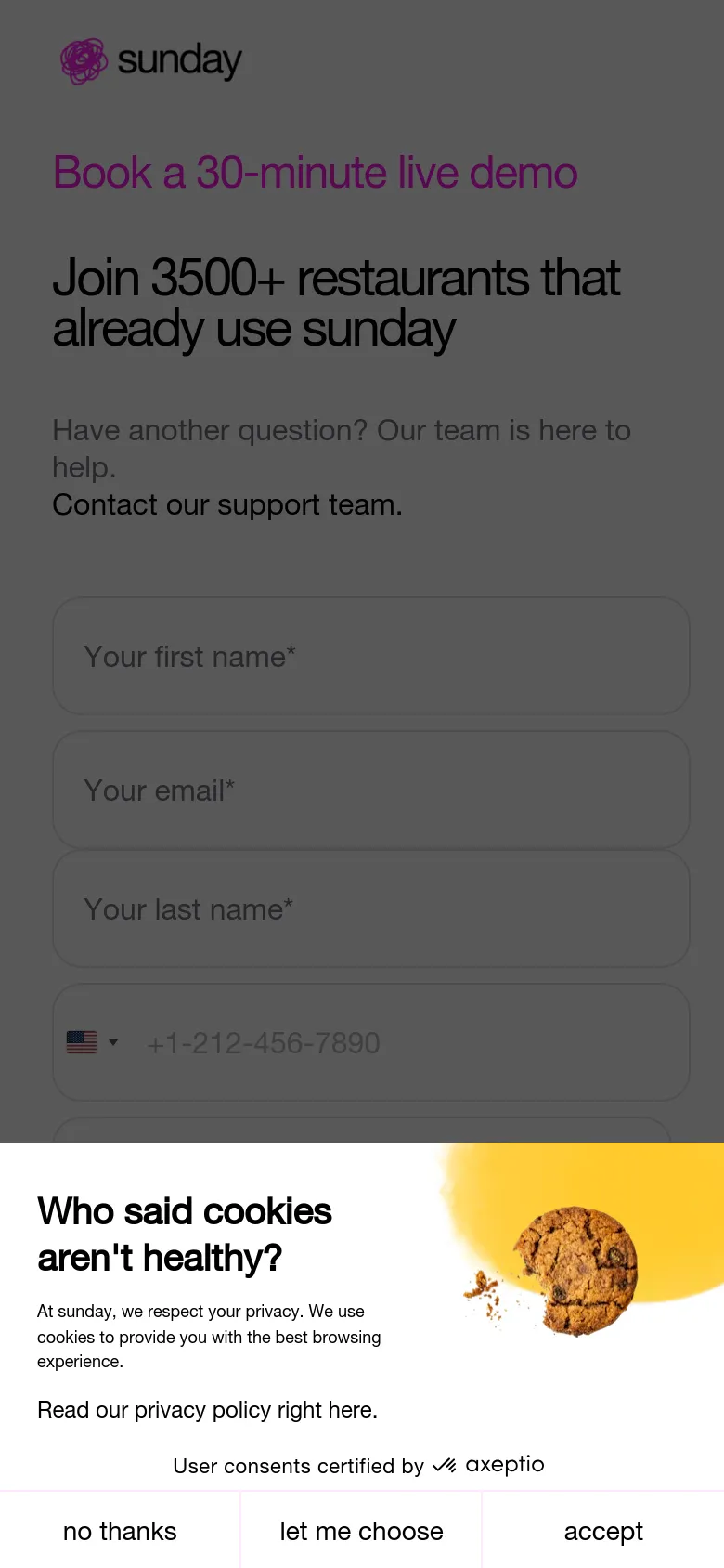 The mobile version stacks the content vertically, placing the headline and subtext above a single-column contact form. The layout is simplified for a narrow screen, and the cookie consent banner occupies a larger portion of the bottom viewport, featuring prominent 'no thanks', 'let me choose', and 'accept' buttons.