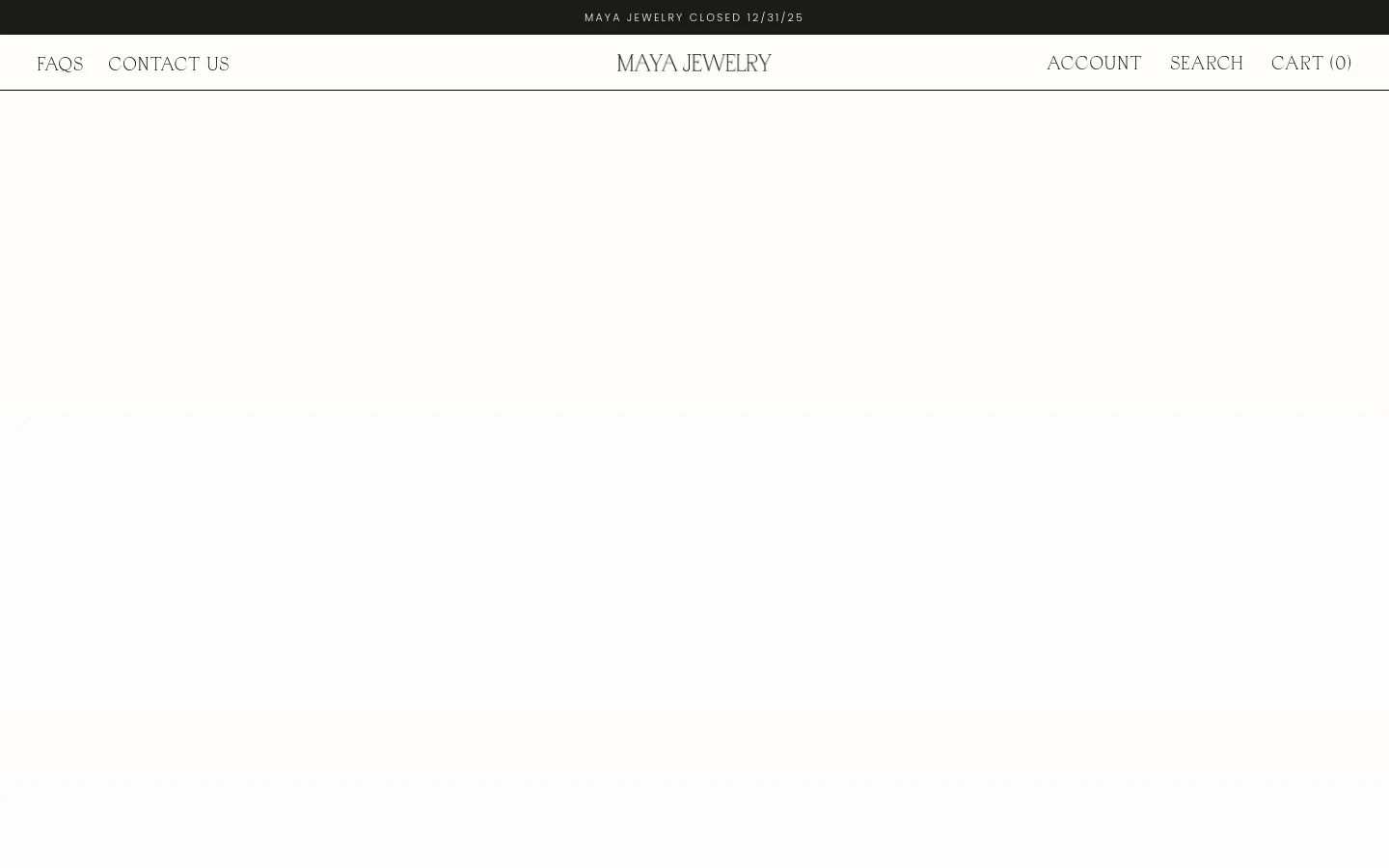 The desktop Contact Us page features a minimalist design with a white background and black text. A top navigation bar includes links for FAQS, CONTACT US, ACCOUNT, SEARCH, and CART (0), with the MAYA JEWELRY logo centered. The main content area displays a large 'GET IN TOUCH' headline followed by a text announcement regarding the brand's closure.