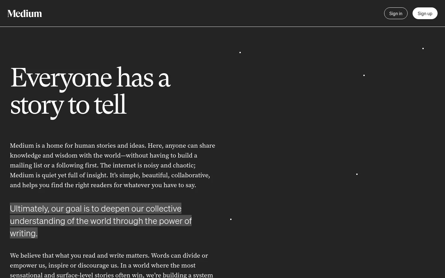 The Medium 'About' homepage features a dark theme with white serif typography. A large headline reads 'Everyone has a story to tell' above descriptive text about the platform's mission, with a prominent 'Start reading' call to action. The navigation bar includes the Medium logo and buttons for 'Sign in' and 'Sign up'.