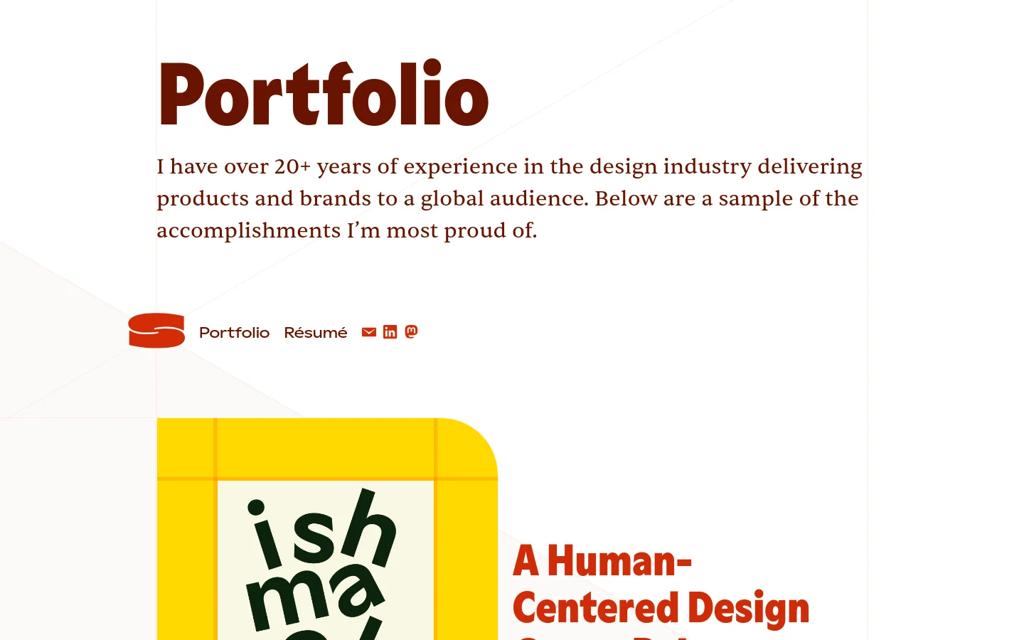 The portfolio page features a large, bold 'Portfolio' headline in dark red over a white background with subtle geometric overlays. Below the headline, a brief introductory paragraph is followed by a navigation menu containing links for Portfolio, Résumé, and social icons. The layout presents a grid of project entries, each consisting of a large thumbnail image, a bold headline link, and a descriptive text summary.