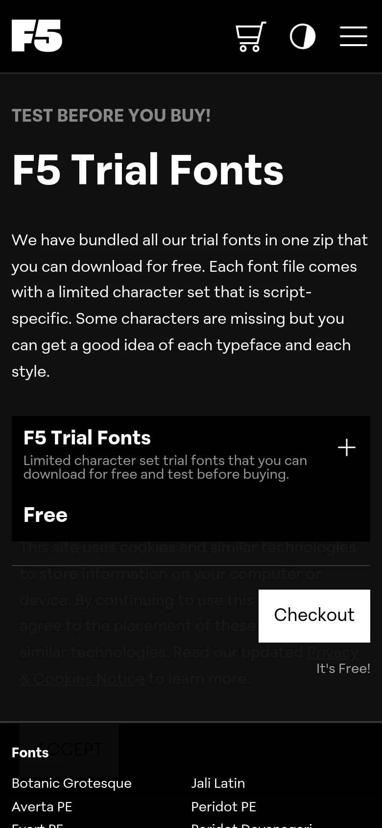 The mobile version maintains the dark aesthetic but uses a vertically stacked layout to accommodate the smaller screen. The large 'F5 Trial Fonts' headline and description are centered, and the product card for the trial fonts spans the width of the screen with a prominent 'Checkout' button. A hamburger menu icon and shopping cart are visible in the header, replacing the desktop's horizontal navigation links.