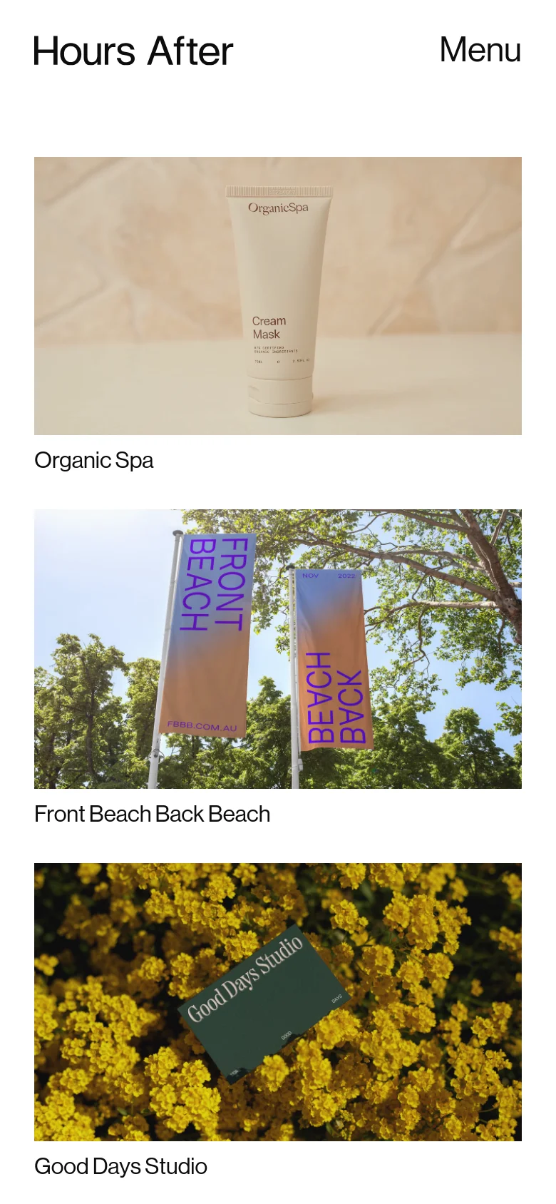 The mobile version presents a simplified layout with the 'Hours After' logo and a 'Menu' button at the top. The project showcase follows a single-column vertical scroll, displaying large, full-width images and video thumbnails above their respective project titles.