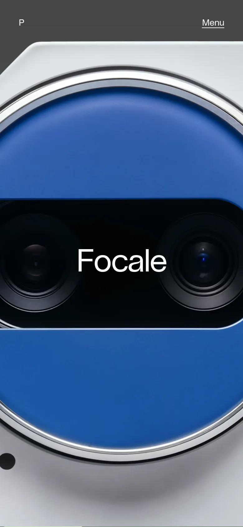 The mobile version presents a simplified layout with the 'P' logo on the top left and a 'Menu' button on the top right against a dark gray header. The large 3D 'Focale' hero image dominates the screen, filling most of the vertical viewport.