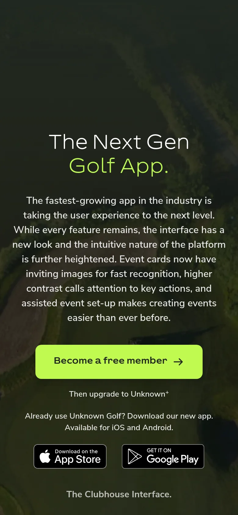 The mobile version presents a vertically stacked layout with the same dark golf course background and lime green accents. The headline and descriptive text are centered, followed by the lime green 'Become a free member' button and app store download links for iOS and Android. The top navigation is condensed into a simplified menu structure.