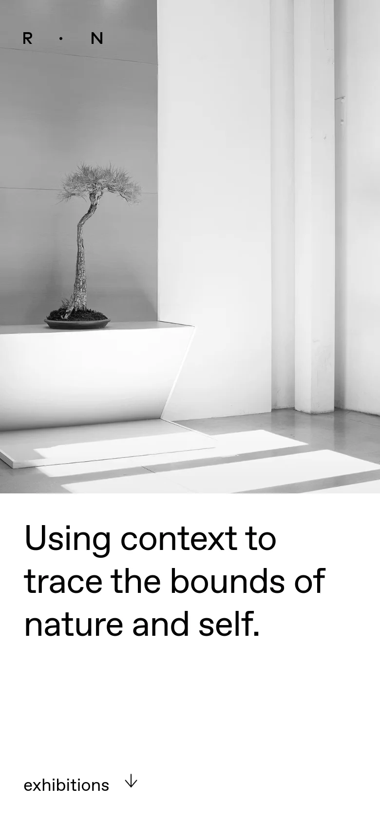 The mobile version presents a vertically stacked layout where the black and white bonsai photograph appears above the large headline 'Using context to trace the bounds of nature and self.' The design maintains a clean, high-contrast aesthetic with a white background and minimal text elements.