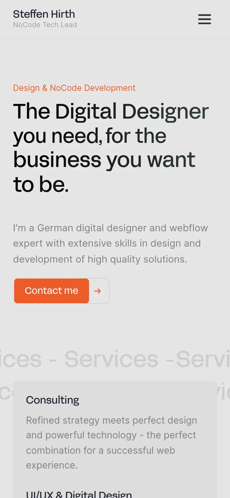 The mobile version uses a single-column layout with the same large, bold headline and introductory text. The navigation is condensed into a hamburger menu icon in the top right, and the 'Contact me' call-to-action is a larger, prominent orange button with an arrow icon.