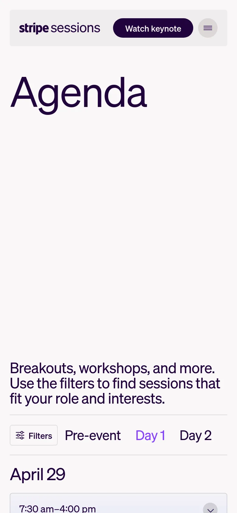 The mobile version presents a simplified layout with a centered Stripe Sessions logo and a 'Watch keynote' button next to a hamburger menu icon. The large 'Agenda' headline is followed by instructional text and a 'Filters' button. Navigation tabs for Pre-event, Day 1, and Day 2 are stacked horizontally above the event schedule.