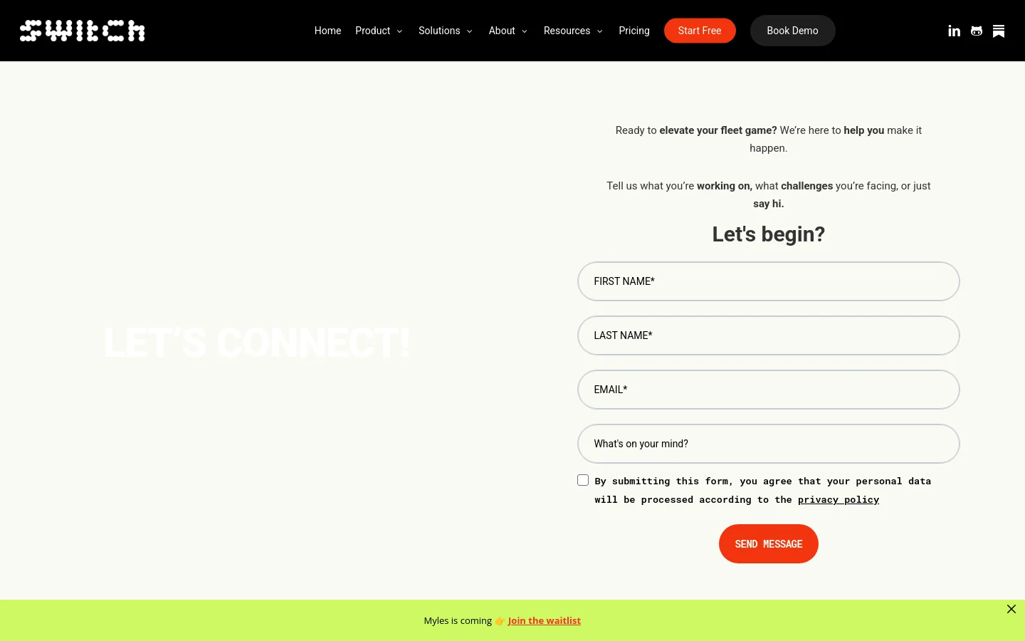 The desktop contact page features a split layout with a large, faint 'LET'S CONNECT!' heading on the left and a contact form on the right. The form includes fields for first name, last name, email, and a message, followed by a privacy consent checkbox and a bright orange 'SEND MESSAGE' button. The header is black with white text and includes navigation links and orange 'Start Free' and dark 'Book Demo' buttons.