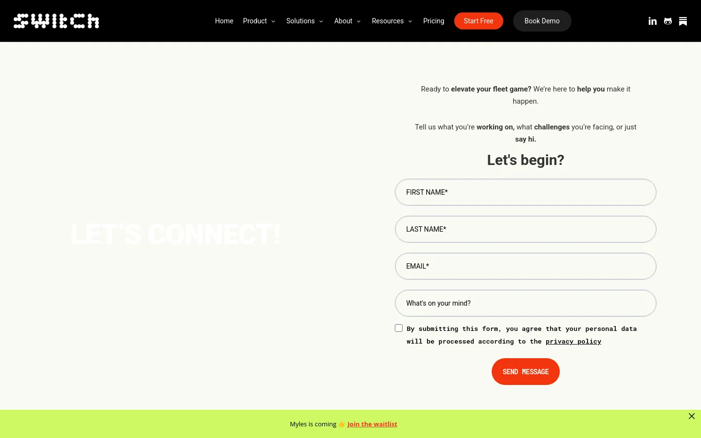The desktop contact page features a split layout with a large, faint 'LET'S CONNECT!' heading on the left and a contact form on the right. The form includes fields for first name, last name, email, and a message, followed by a privacy consent checkbox and a bright orange 'SEND MESSAGE' button. The header is black with white text and includes navigation links and orange 'Start Free' and dark 'Book Demo' buttons.