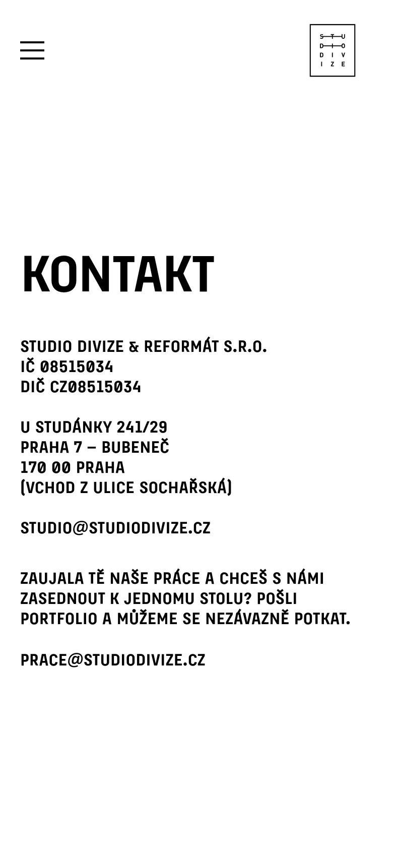 The mobile version presents a simplified vertical layout with a hamburger menu icon and the Studio Divize logo at the top. The 'KONTAKT' heading and contact information are stacked vertically in large, bold black text on a white background, optimized for easy reading on a small screen.