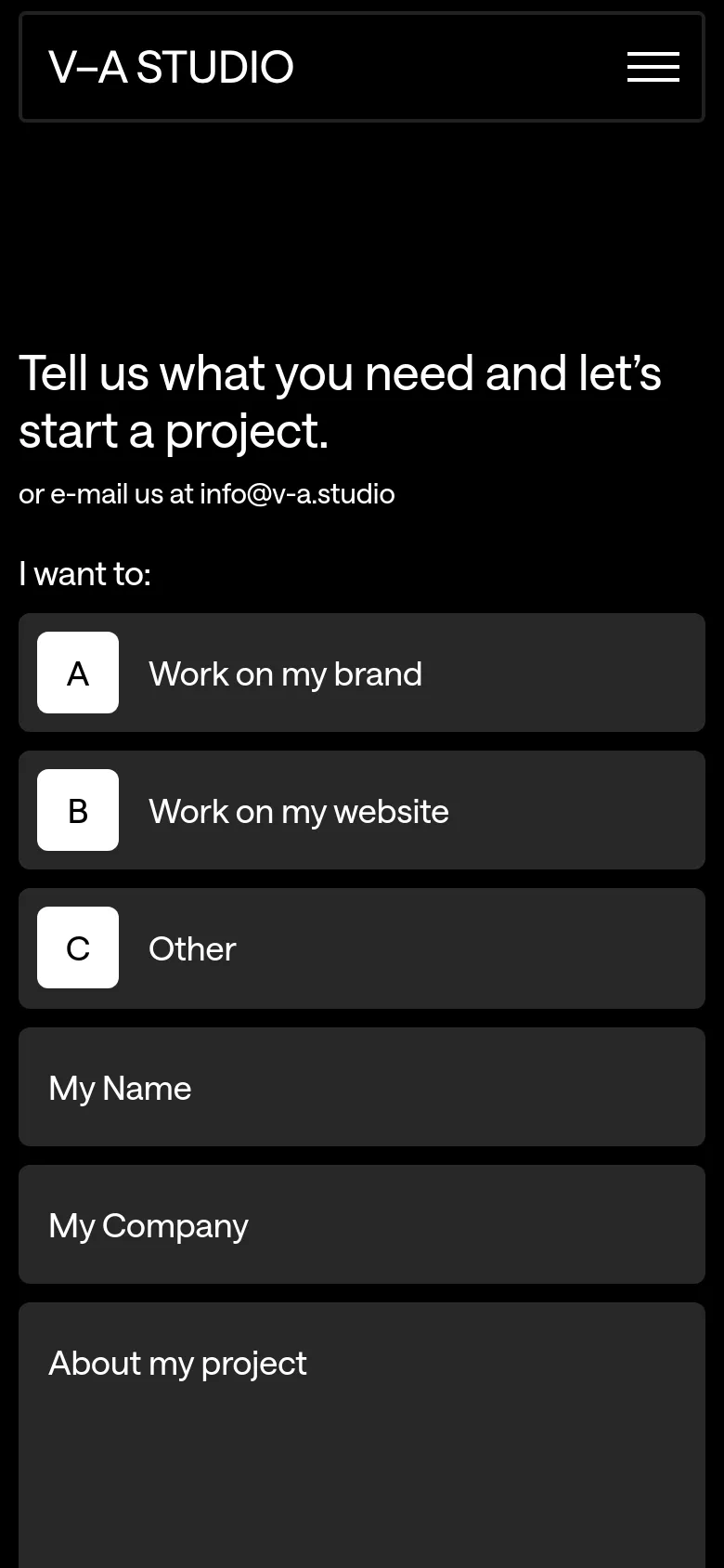 The mobile version uses a single-column vertical layout on a black background. The large headline appears at the top, followed by a series of stacked, full-width buttons for selecting project types and input fields for name, company, and project details. A hamburger menu icon is present in the header.