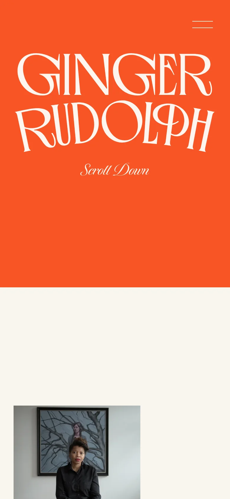 The mobile version presents a simplified orange hero section with the name 'GINGER RUDOLPH' centered in large white typography. A hamburger menu icon is located in the top right corner, and the 'Scroll Down' prompt appears directly below the name. The layout is vertically stacked for a single-column viewing experience.