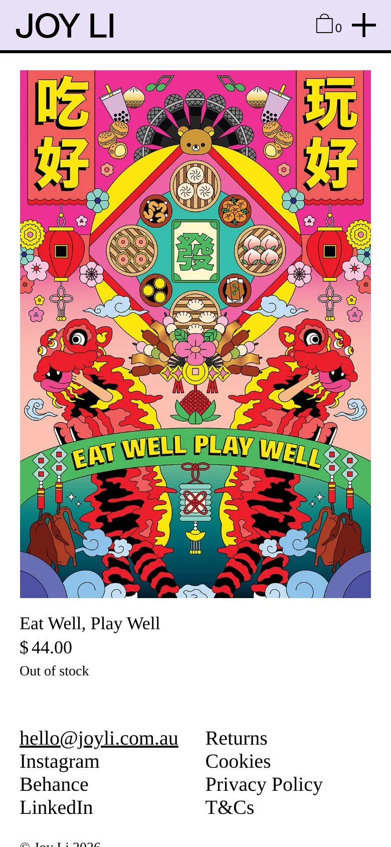 The mobile version uses a condensed header with 'JOY LI' on the left, a shopping cart icon with a '0' indicator, and a plus icon on the right. The product image and title 'Eat Well, Play Well' occupy the central focus, followed by the price and stock status. The footer links are stacked vertically for easier tapping on a smaller screen.