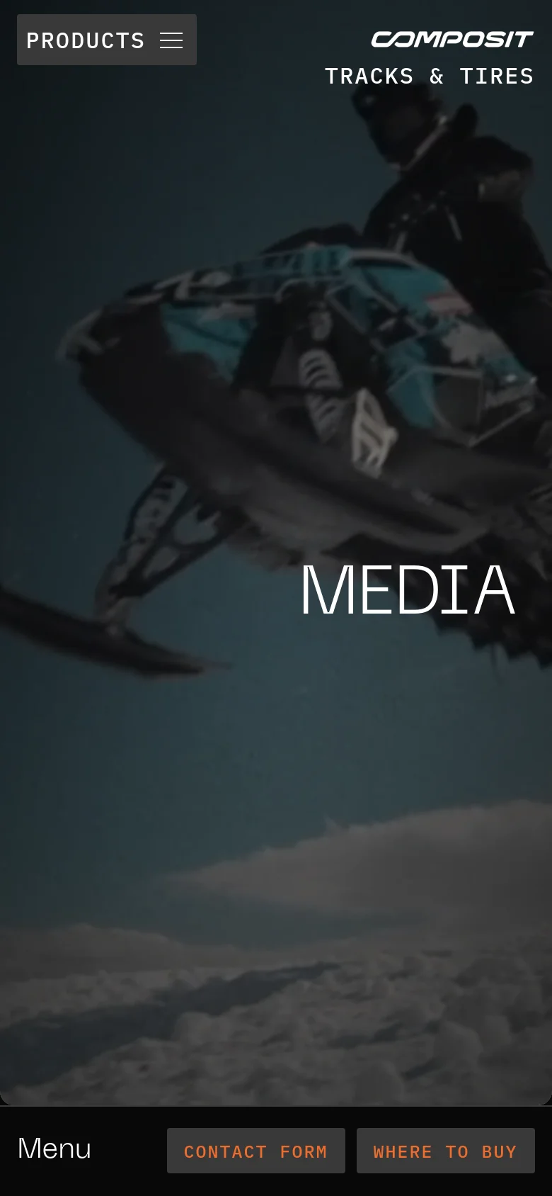 The mobile version displays a full-screen hero image of a snowmobile with 'MEDIA' centered in large white typography. The layout is simplified with a 'Products' menu button at the top left and a bottom navigation bar containing 'Menu', 'Contact Form', and 'Where to Buy' buttons.