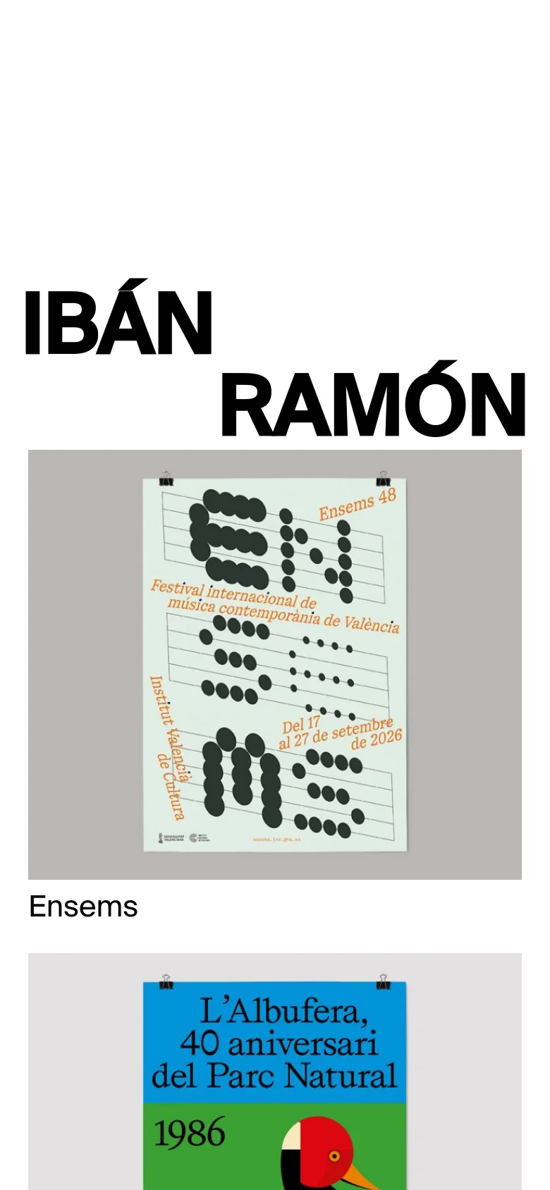 The mobile version maintains the minimalist aesthetic but stacks the content vertically for a single-column view. The large 'IBÁN RAMÓN' header remains prominent, followed by project images and titles arranged in a vertical scroll. The navigation menu is condensed to fit the narrower screen width.