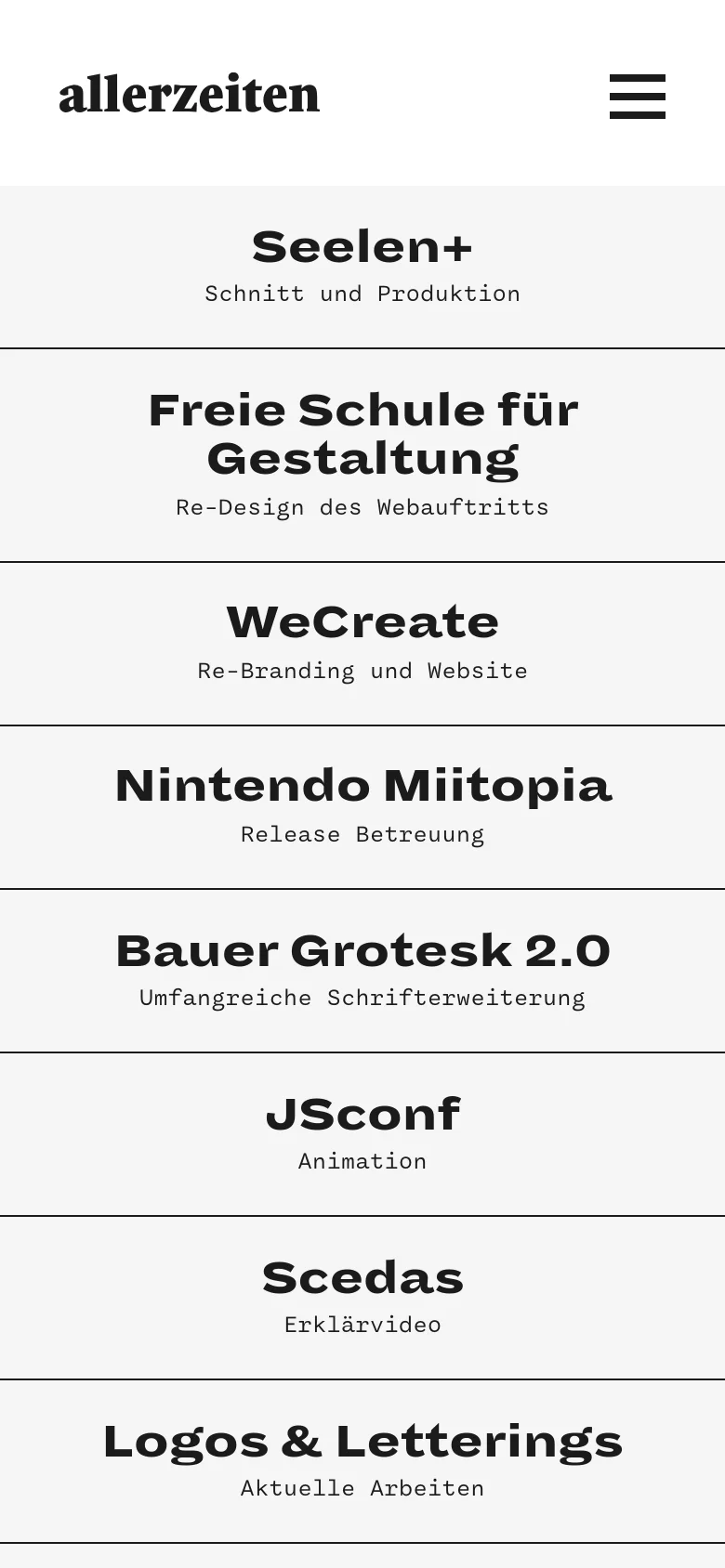 The mobile version presents a simplified layout with the 'allerzeiten' logo and a black hamburger menu icon at the top. The project list follows, featuring large, bold black headings for project names like 'Seelen+' and 'Freie Schule für Gestaltung' with smaller subtext underneath, stacked vertically in a single column.