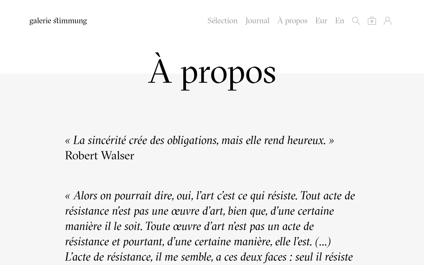 The desktop version of the 'À propos' page features a minimalist design with a white background and black serif typography. A large 'À propos' headline sits above two philosophical quotes by Robert Walser and Gilles Deleuze, with a clean navigation menu at the top containing links for Sélection, Journal, and À propos.