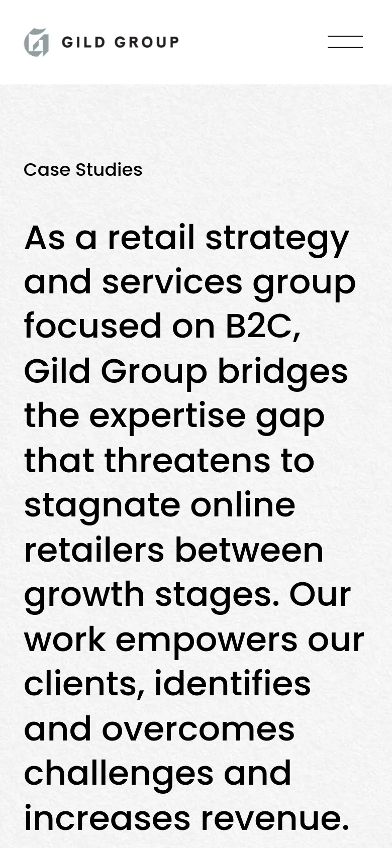 The mobile version displays a simplified, single-column layout optimized for vertical scrolling. The Gild Group logo is positioned at the top left, while a two-line hamburger menu icon is located at the top right. The large, bold mission statement headline dominates the screen against a light, textured background.