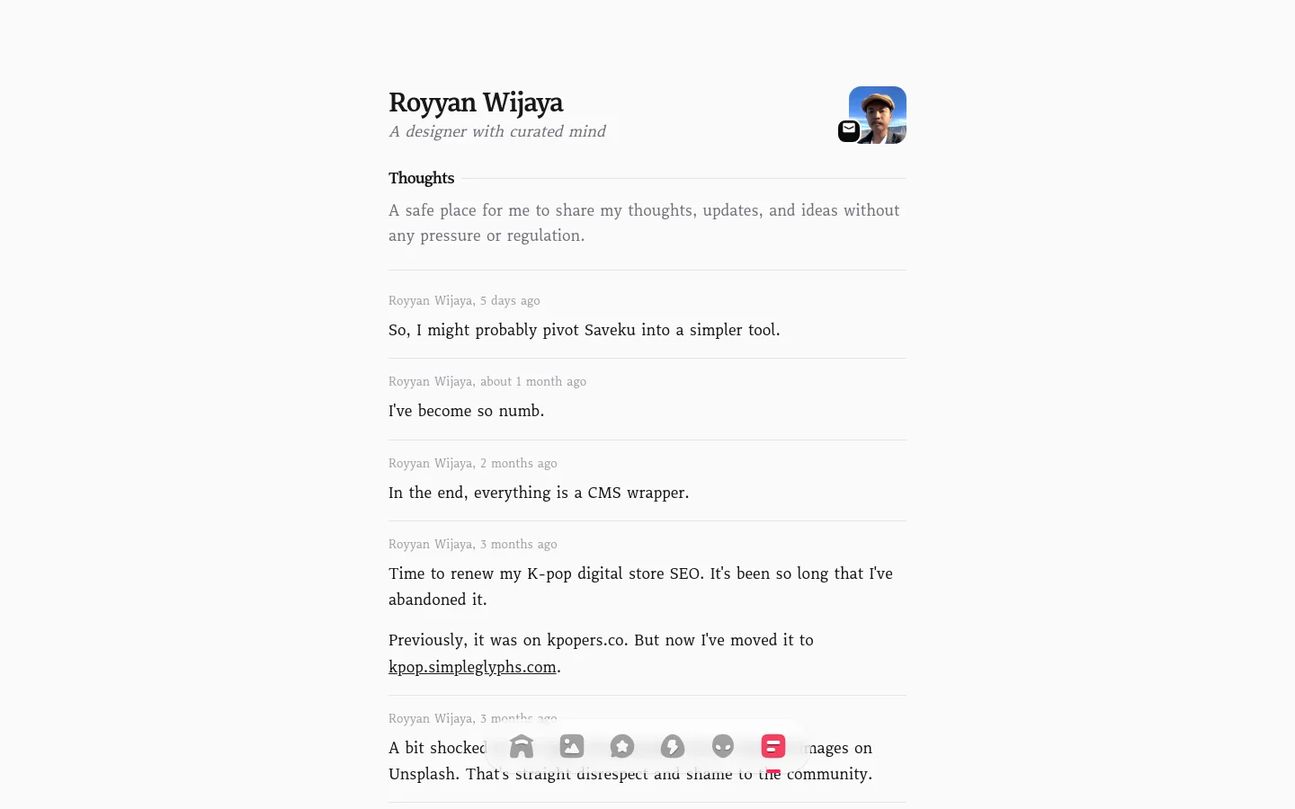 Desktop view of the 'Thoughts' page featuring a clean, minimalist white background with black text. The header includes the name 'Royyan Wijaya', a tagline, and a small circular profile photo next to an email icon. Below, a vertical list of blog posts displays the author's name, date, and a text snippet for each entry.