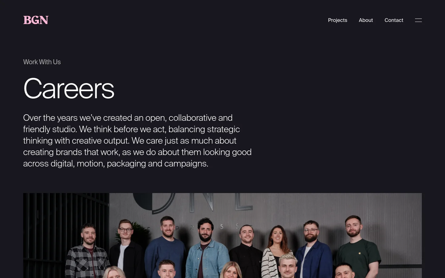 The desktop Careers page features a dark theme with white text and a minimalist layout. A large 'Careers' headline is followed by an introductory paragraph about the studio's collaborative culture, positioned above a wide group photograph of the team sitting on a sofa. The top navigation includes the BGN logo and links for Projects, About, and Contact.