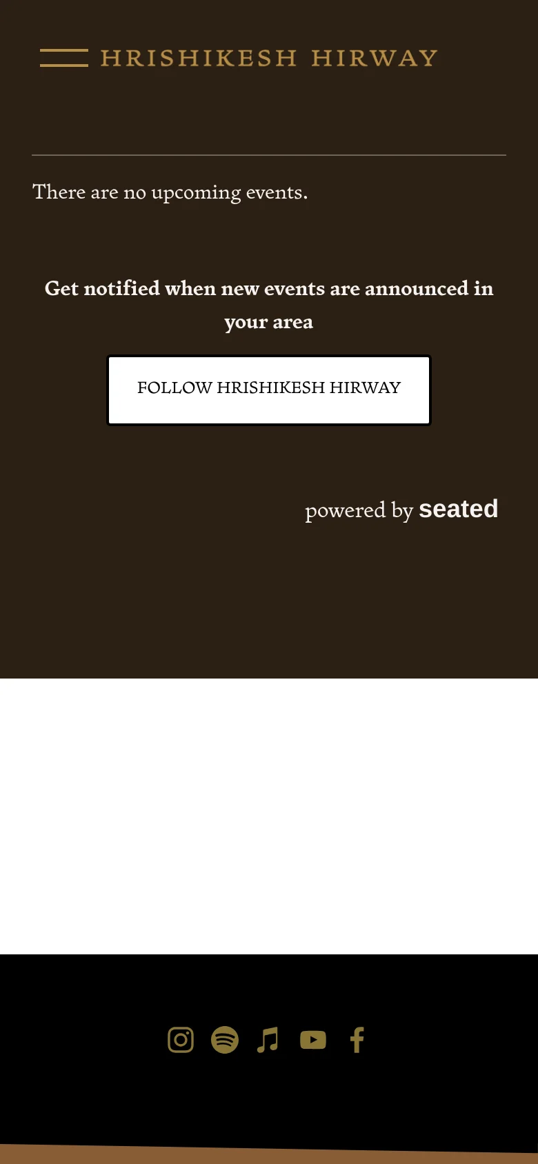 The mobile version uses a simplified layout with a hamburger menu icon next to the gold 'HRISHIKESH HIRWAY' header. The central content remains the same, displaying the message about no upcoming events and a large, prominent white button to follow the artist. Social media icons are centered in the black footer at the bottom.