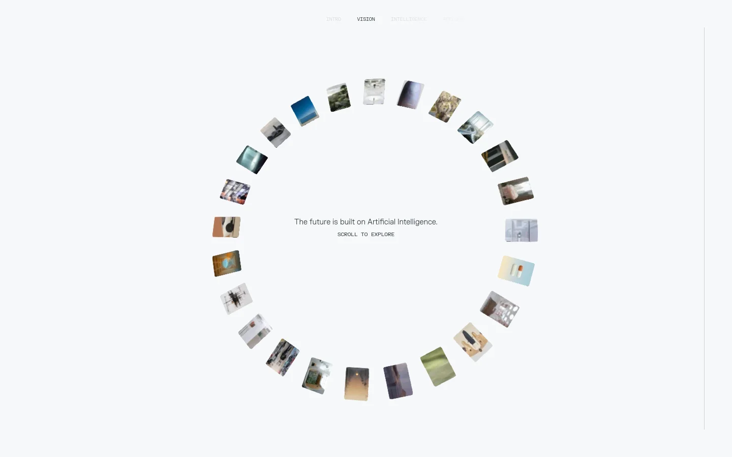 The desktop homepage features a minimalist white background with a central headline reading 'The future is built on Artificial Intelligence' and a 'SCROLL TO EXPLORE' prompt. A large circular ring composed of various small, tilted photographic tiles surrounds the central text. The navigation menu at the top includes links for Intro, Vision, Intelligence, and Applications.