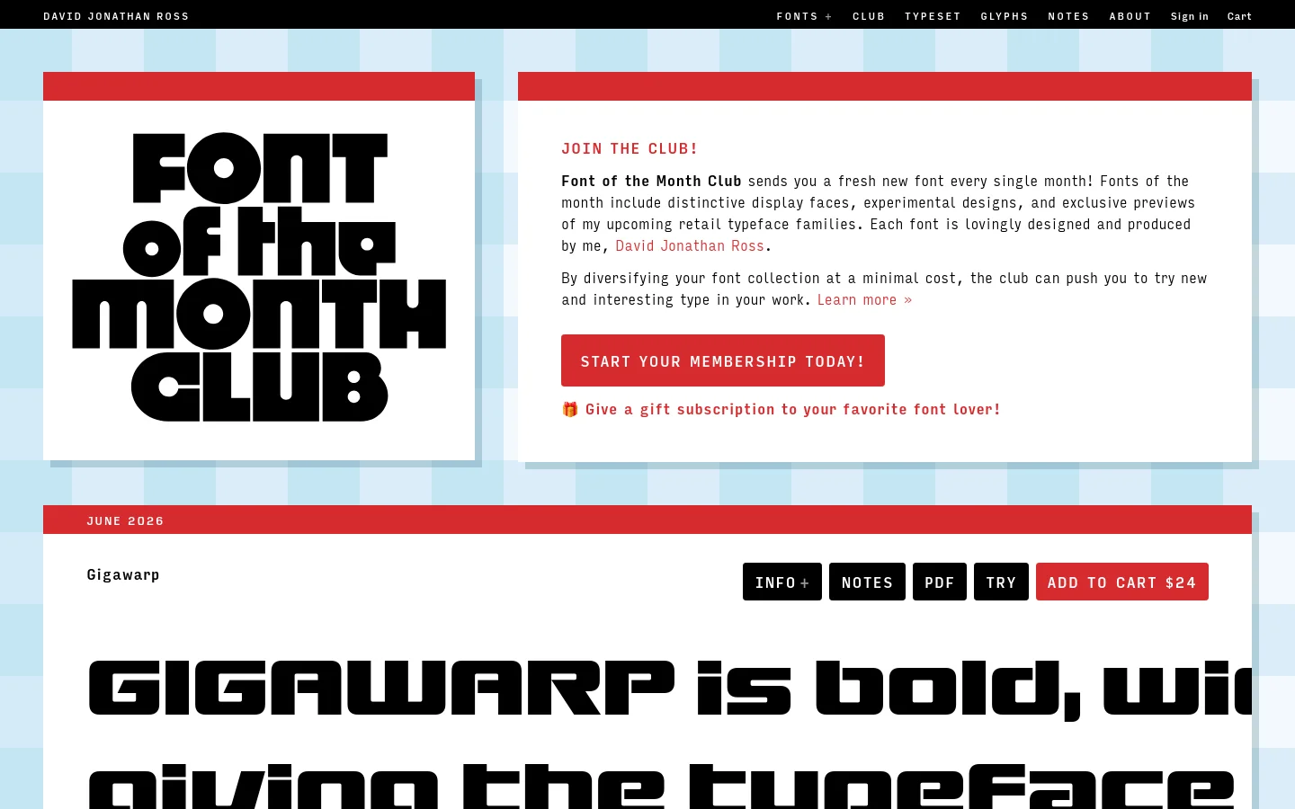 The desktop page features a light blue checkered background with two main white content blocks. On the left, a large graphic displays the text 'FONT of the MONTH CLUB' in a bold, black, stylized typeface within a red frame; on the right, a text block explains the club membership with a prominent red 'START YOUR MEMBERSHIP TODAY!' button and a gift subscription link.