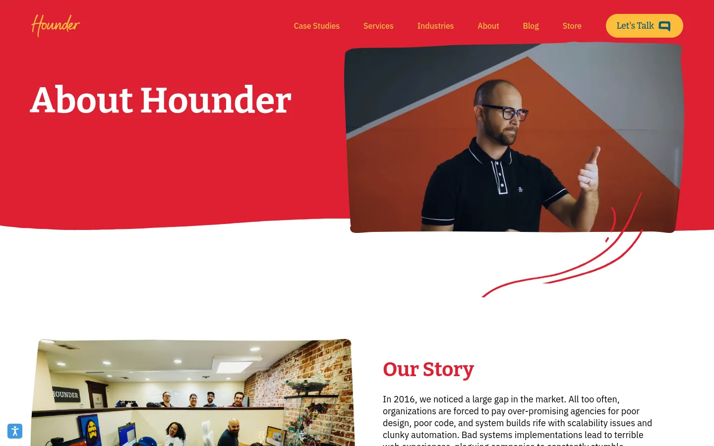The desktop About page features a bold red header with the white 'About Hounder' headline and a large hero image of a man in a black polo shirt. Below the header, a white section contains a photo of a modern office team and the 'Our Story' heading. The layout is spacious with a clean white background and red accents.