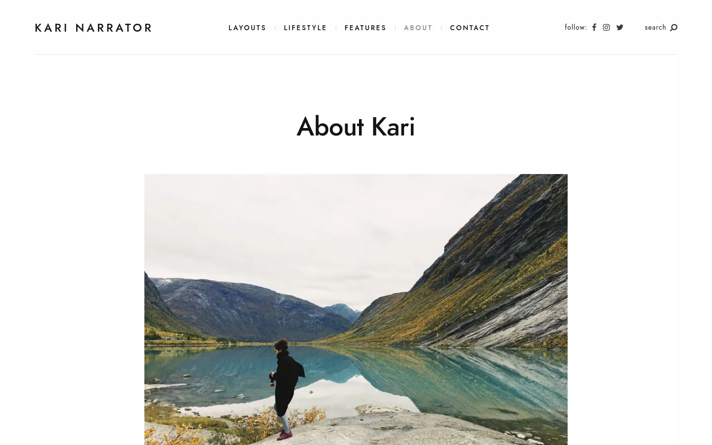 The desktop About page features a clean, minimalist white layout with a top navigation bar containing links for Layouts, Lifestyle, Features, About, and Contact. A large headline reads 'About Kari' above a wide hero image of a person standing by a serene mountain lake in Jostedal, Norway. Below the image, there is a text section with placeholder Latin text and a blockquote attributed to Jeff Bridges.