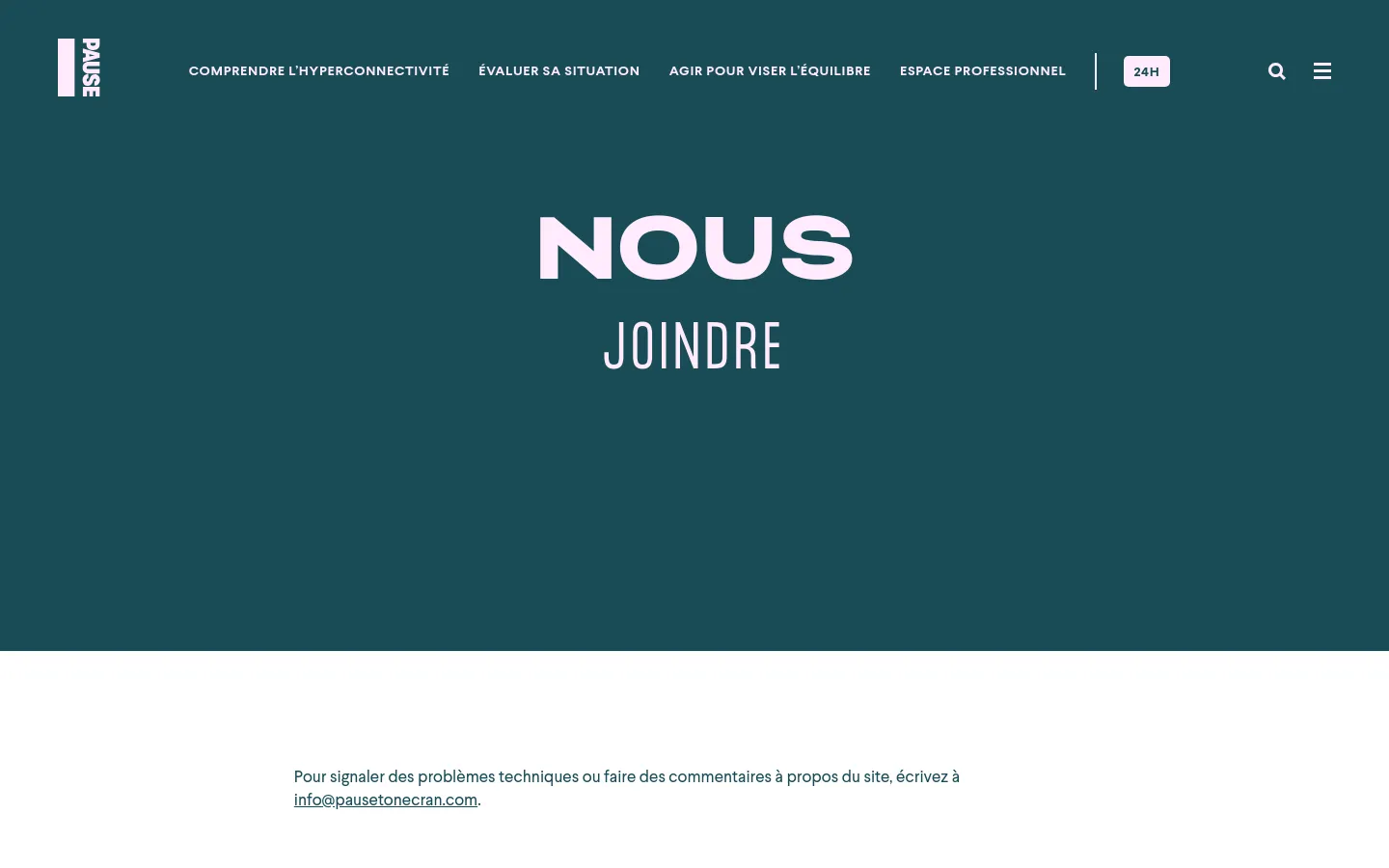 The desktop contact page features a large dark teal hero section with the title 'NOUS JOINDRE' in bold white capital letters. Below the hero, the page uses a clean white background with dark text, organized into sections for technical issues, general information, media relations, and help resources. The navigation bar at the top is white with dark teal text and includes links like 'COMPRENDRE L'HYPERCONNECTIVITÉ' and a search icon.