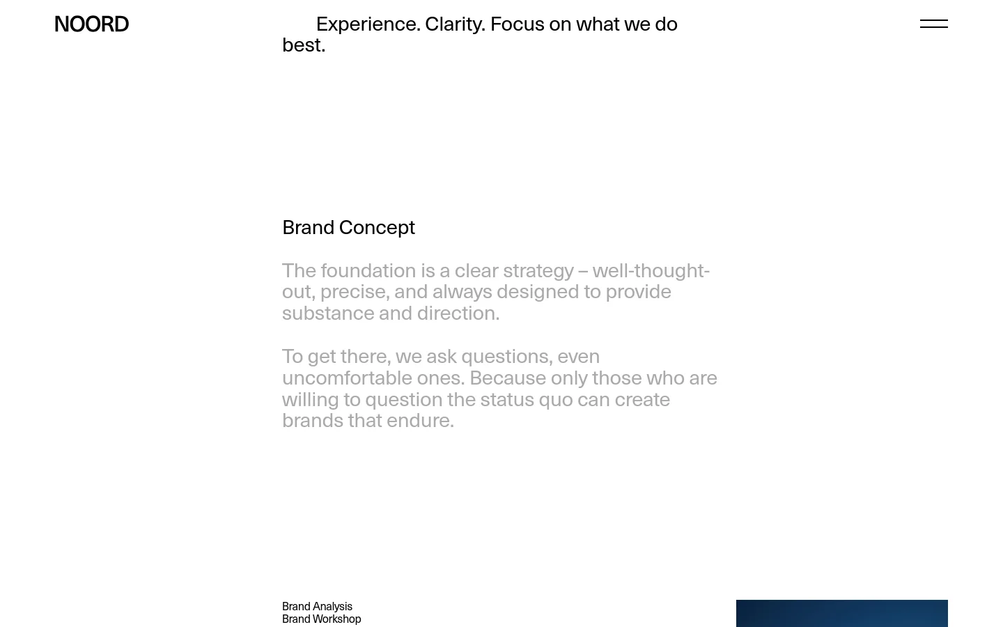 The desktop version features a minimalist white layout with black text and a large hero headline: 'Experience. Clarity. Focus on what we do best.' Below, service sections like 'Brand Concept' are organized with descriptive text and lists of specific expertise, utilizing ample whitespace and a clean, professional aesthetic.