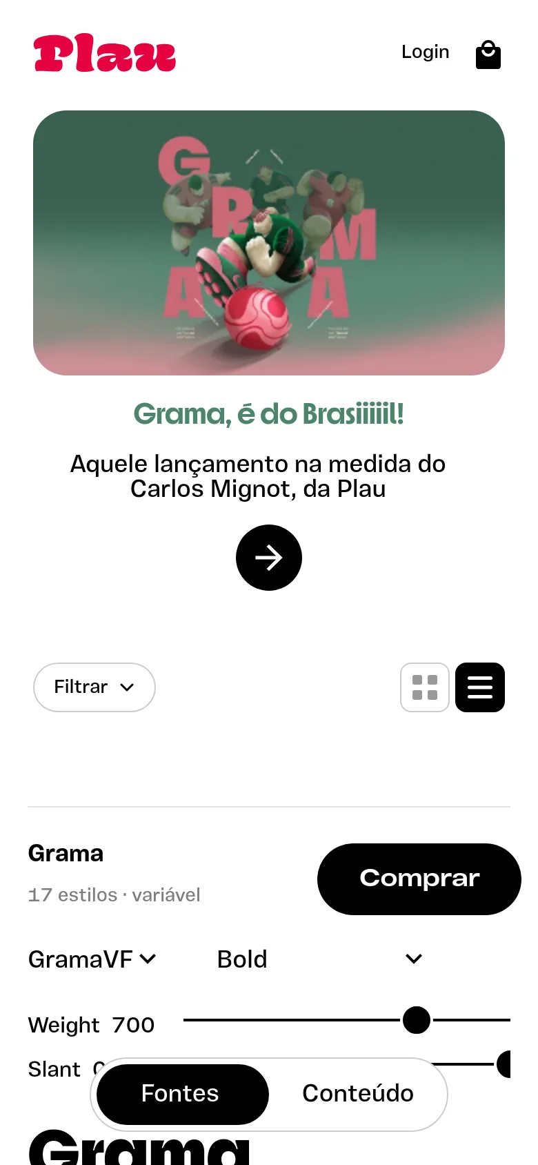 The mobile version presents a vertically stacked layout starting with the Plau logo, a login link, and a shopping bag icon. The hero illustration and headline 'Grama, é do Brasiiiiil!' are centered and scaled for a smaller screen, followed by a filter dropdown and a toggle for grid or list views. The font previewing tools and 'Comprar' buttons are optimized for vertical scrolling and touch interaction.