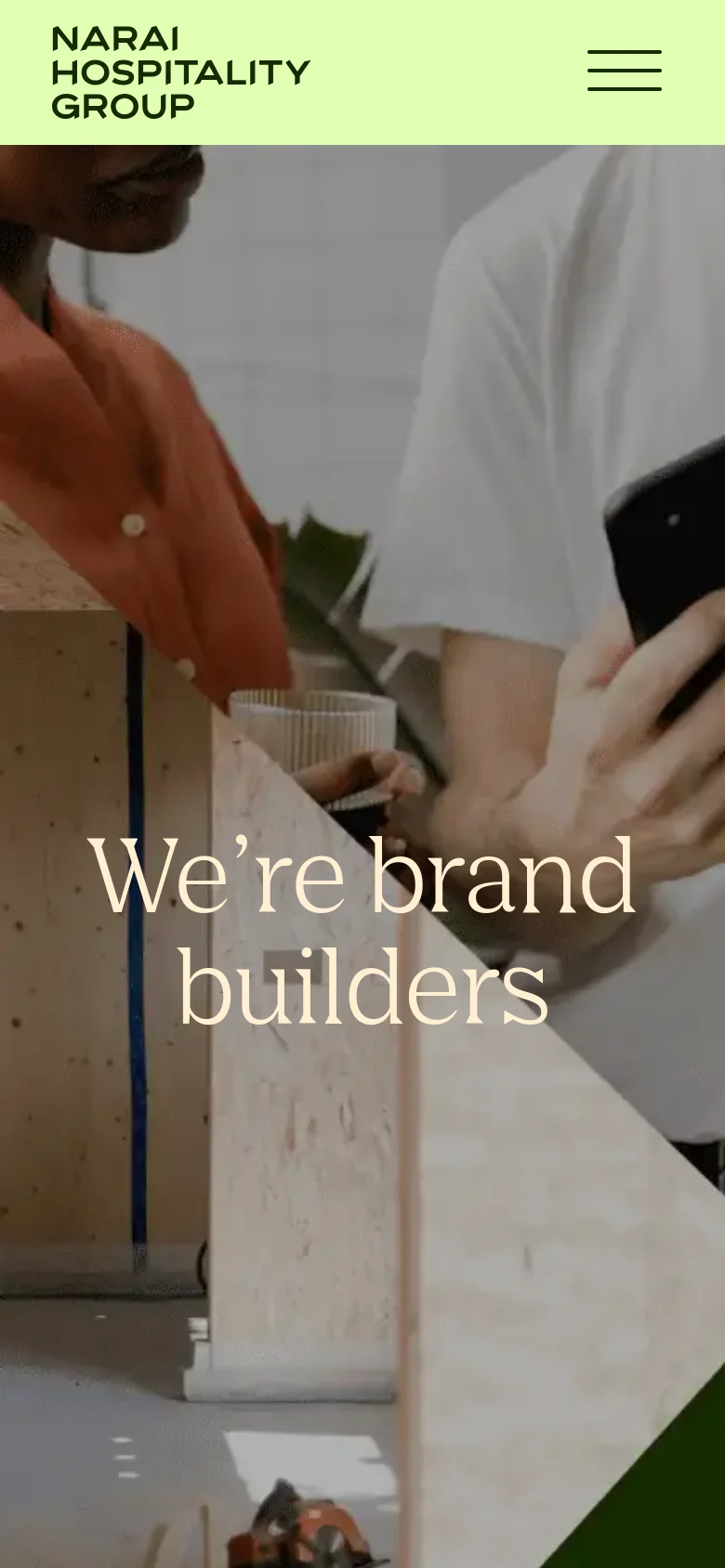The mobile version presents a vertically stacked layout starting with a large hero image and the 'We're brand builders' headline. The navigation is condensed into a hamburger menu icon on a lime green header, and the content sections follow a single-column format for easier scrolling.